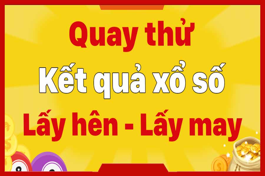 Quay thử XSMN trực tiếp hôm nay - Quay thử Xổ Số Miền Nam