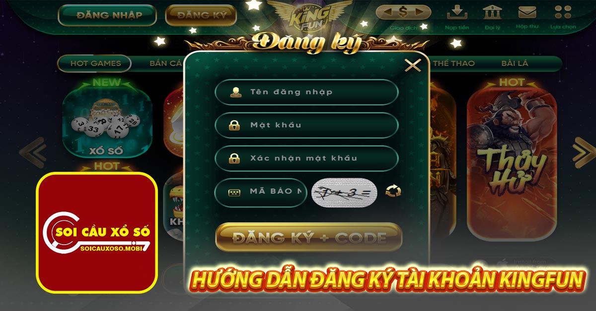 Hướng dẫn đăng ký tài khoản Kingfun