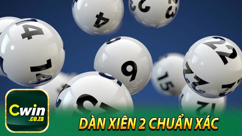 Dàn Xiên 2 Chuẩn Xác